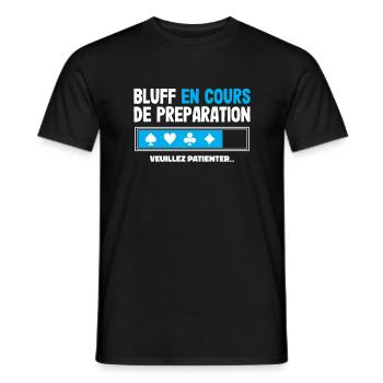 Bluff en cours Poker Humour - Cadeau Poker Homme - T-shirt homme - noir - Devant - AI Model Male 178 light (178cm)