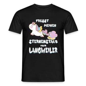 Fresst meinen Sternenstaub ihr Langweiler Einhorn - Männer T-Shirt - Schwarz - Vorne - AI Model Male 178 light (178cm)