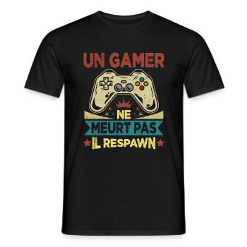 Un Gamer Ne Meurt Pas Il Respawn Cadeau Gamer - T-shirt homme - noir - Devant - AI Model Male 178 light (178cm)
