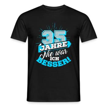 35 Jahre Geburtstag Geburtstagsgeschenk Nie besser - Männer T-Shirt - Schwarz - Vorne - AI Model Male 178 light (178cm)