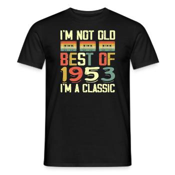 1953 I'm Not Old I'm Classic Vintage 1953 Geburtstag - Männer T-Shirt - Schwarz - Vorne - AI Model Male 178 light (178cm)