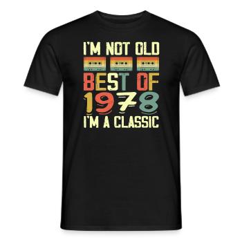 1978 I'm Not Old I'm Classic Vintage 1978 Birthday - Men's T-Shirt - black - Front - AI Model Male 178 light (178cm)