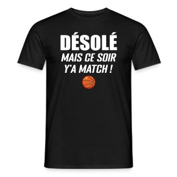 Désolé Mais Ce Soir Y'a Match - Basketball - T-shirt homme - noir - Devant - AI Model Male 178 light (178cm)