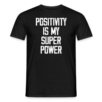 Positivität ist meine Superkraft - Lustig - Männer T-Shirt - Schwarz - Vorne - AI Model Male 178 light (178cm)