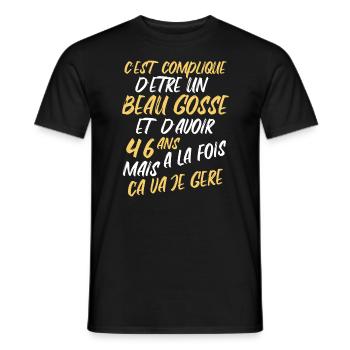 Cadeau D'anniversaire Beau gosse et d'avoir 46 ans - T-shirt homme - noir - Devant - AI Model Male 178 light (178cm)