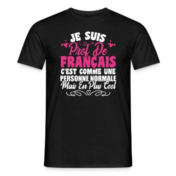 Je Suis Prof De Français Cadeau Prof - T-shirt homme - noir - Devant - AI Model Male 178 light (178cm)