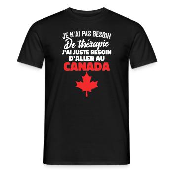 J'ai Juste Besoin D'aller Au Canada Cadeau Voyage - T-shirt homme - noir - Devant - AI Model Male 178 light (178cm)