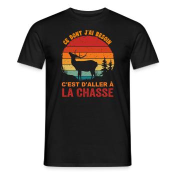 Ce Dont J'ai Besoin C'est D'aller à la Chasse - T-shirt homme - noir - Devant - AI Model Male 178 light (178cm)