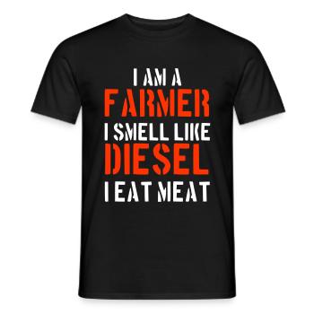 I am a farmer and i smell like diesel and eat meat - Men's T-Shirt - black - Front - AI Model Male 178 light (178cm)