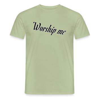 Worship me - Men's T-Shirt - sage - Front - AI Model Male 178 light (178cm)