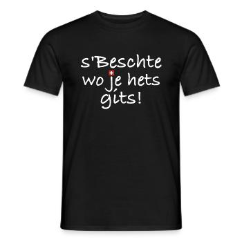 S beschte wo je hets gits | Schweiz, Dialekt - Männer T-Shirt - Schwarz - Vorne - AI Model Male 178 light (178cm)
