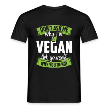Vegan Spruch Veganer Veganer Veggie Fleischlos - Männer T-Shirt - Schwarz - Vorne - AI Model Male 178 light (178cm)