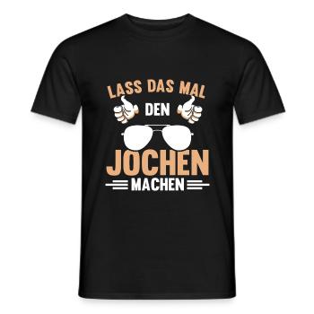 Jochen Namen personalisiertes Geschenk Spruch - Männer T-Shirt - Schwarz - Vorne - AI Model Male 178 light (178cm)
