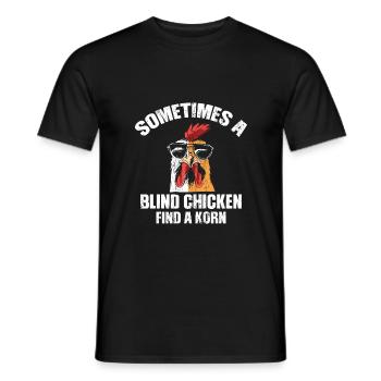 Sometimes a Blind Chicken finds a Korn - T-shirt homme - noir - Devant - AI Model Male 178 light (178cm)