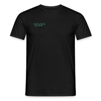 NEVER GIVE UP - Männer T-Shirt - Schwarz - Vorne - AI Model Male 178 light (178cm)