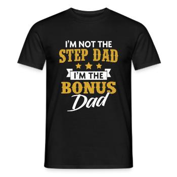 Je ne suis pas le beau-père Je suis le bonus Papa, beau-père - T-shirt homme - noir - Devant - AI Model Male 178 light (178cm)
