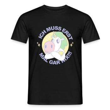 Einhorn Ich muss erst mal gar nix - Männer T-Shirt - Schwarz - Vorne - AI Model Male 178 light (178cm)
