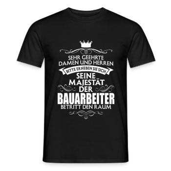 BAUARBEITER - Majestät - Männer T-Shirt - Schwarz - Vorne - AI Model Male 178 light (178cm)