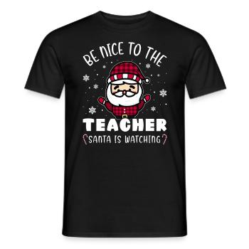 Seien Sie freundlich zu Lehrer Geschenk Prof. Weihnachten - Männer T-Shirt - Schwarz - Vorne - AI Model Male 178 light (178cm)