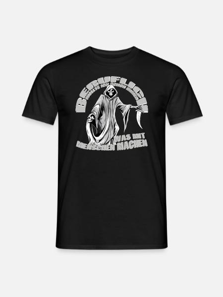 Beruflich wollte ich schon immer was mit Menschen - Männer T-Shirt - Schwarz