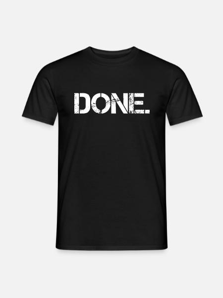 Done Motivation Gym - Men's T-Shirt - black