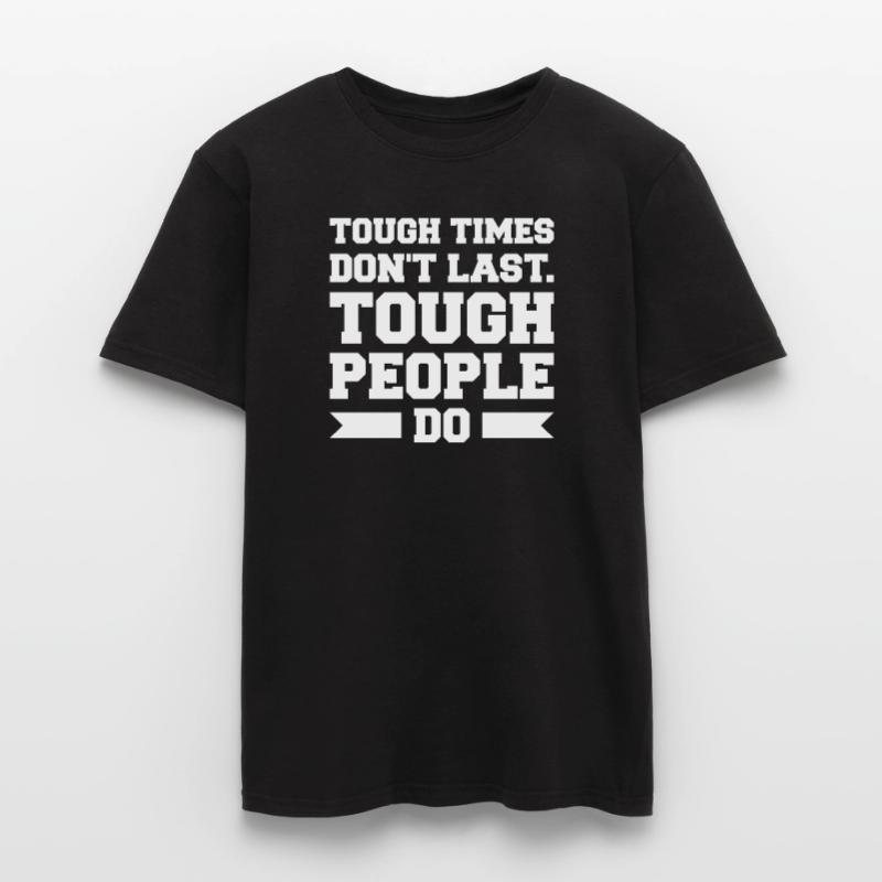 Les temps difficiles ne durent pas Les gens difficiles font du triathlon T-shirt homme