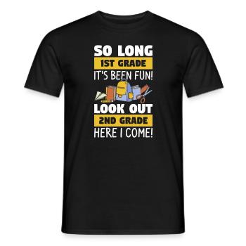 It's Been Fun Look Out 2nd Grade Here I Come - Men's T-Shirt - black - Front - AI Model Male 178 light (178cm)