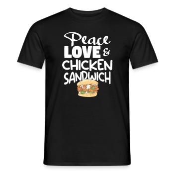 Peace Love & Chicken Sandwich Sandwiches - Männer T-Shirt - Schwarz - Vorne - AI Model Male 178 light (178cm)