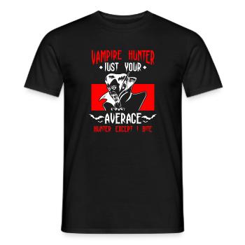 Chasseur de vampires juste votre chasseur moyen sauf I B - T-shirt homme - noir - Devant - AI Model Male 178 light (178cm)