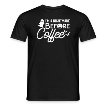 I'm A Nightmare Before Coffee Caffeine Lover - Men's T-Shirt - black - Front - AI Model Male 178 light (178cm)