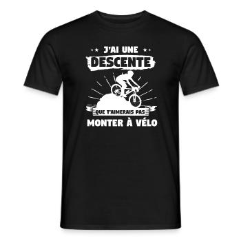 J'ai Une Descente Que T'Aimerais Pas Monter À Vélo - T-shirt homme - noir - Devant - AI Model Male 178 light (178cm)
