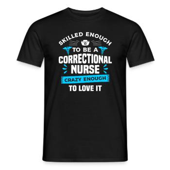 Qualifiziert genug, um eine Strafvollzugskrankenschwester RN zu sein - Männer T-Shirt - Schwarz - Vorne - AI Model Male 178 light (178cm)