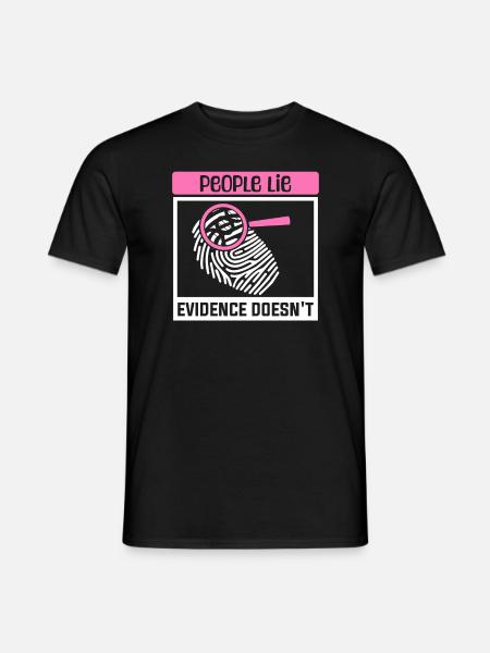 Menschen lügen Beweise forensische Krankenschwester RN nicht - Männer T-Shirt - Schwarz