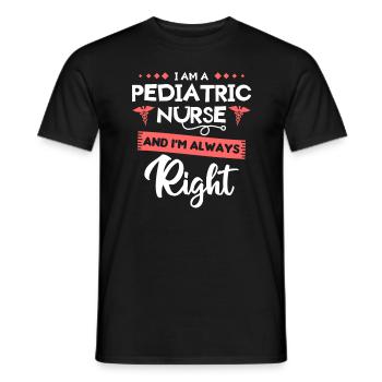 Je suis infirmière pédiatrique et j’ai toujours raison - T-shirt homme - noir - Devant - AI Model Male 178 light (178cm)
