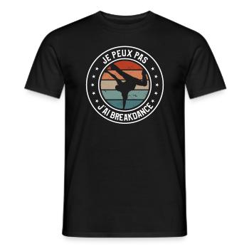 Je Peux Pas J'ai Breakdance Breakdancing - T-shirt homme - noir - Devant - AI Model Male 178 light (178cm)