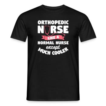 Orthopedic Nurse Like A Normal Nurse Except Much - Men's T-Shirt - black - Front - AI Model Male 178 light (178cm)