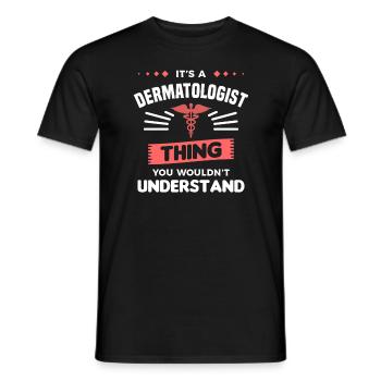C’est un truc de dermatologue que vous ne comprendriez pas - T-shirt homme - noir - Devant - AI Model Male 178 light (178cm)