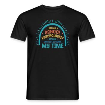 Je suis devenu psychologue scolaire parce que votre vie - T-shirt homme - noir - Devant - AI Model Male 178 light (178cm)