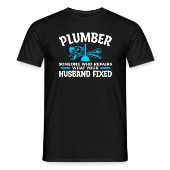 Plumber Someone Who Repairs What Your Husband - Men's T-Shirt - black - Front - AI Model Male 178 light (178cm)