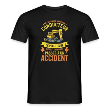 Ne Contrariez Jamais Un Conducteur De Pelleteuse - T-shirt homme - noir - Devant - AI Model Male 178 light (178cm)