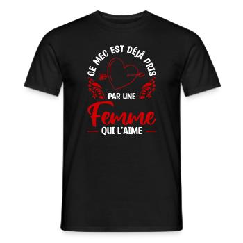 Ce Mec Est Déjà Pris Par Une Femme Qui L'Aime - T-shirt homme - noir - Devant - AI Model Male 178 light (178cm)