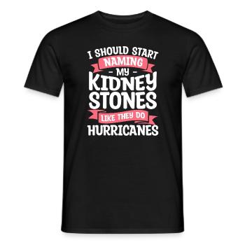 I Should Start Naming My Kidney Stones Like They - Men's T-Shirt - black - Front - AI Model Male 178 light (178cm)