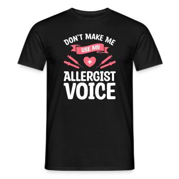 Ne me faites pas utiliser mon allergologue Allergologie vocale - T-shirt homme - noir - Devant - AI Model Male 178 light (178cm)