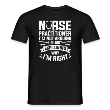 Infirmière praticienne Je ne discute pas que je suis juste - T-shirt homme - noir - Devant - AI Model Male 178 light (178cm)
