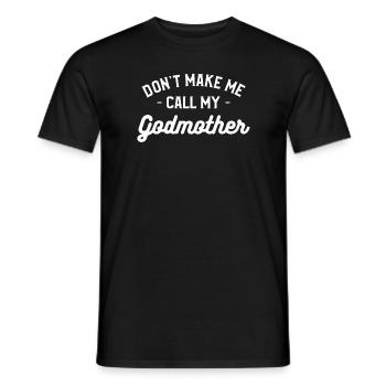 Ne me fais pas appeler ma marraine filleule - T-shirt homme - noir - Devant - AI Model Male 178 light (178cm)