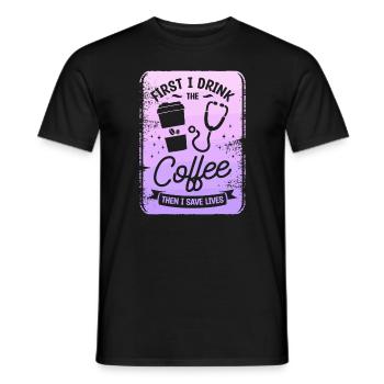 D’abord je bois le café, puis je sauve des vies - T-shirt homme - noir - Devant - AI Model Male 178 light (178cm)
