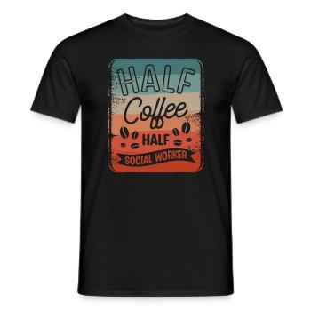 Halb Kaffee halb Sozialarbeiter Kaffeeliebhaber - Männer T-Shirt - Schwarz - Vorne - AI Model Male 178 light (178cm)