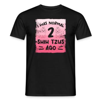 Ich war normal vor 2 shih tzus shih tzu lover - Männer T-Shirt - Schwarz - Vorne - AI Model Male 178 light (178cm)