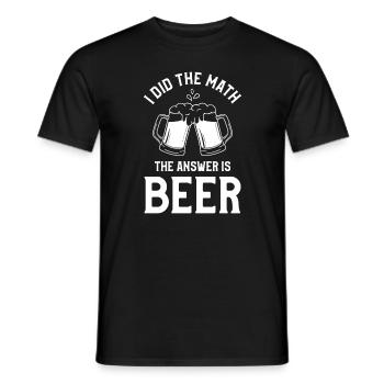 Ich habe nachgerechnet: Die Antwort ist Biertrinken - Männer T-Shirt - Schwarz - Vorne - AI Model Male 178 light (178cm)
