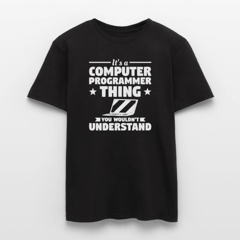 C’est un programmeur informatique que vous ne voudriez pas T-shirt homme